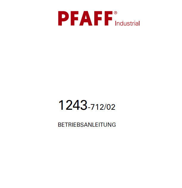 PFAFF 1243-712/02 BETRIEBSANLEITUNG DEUTSCH SEWING MACHINE