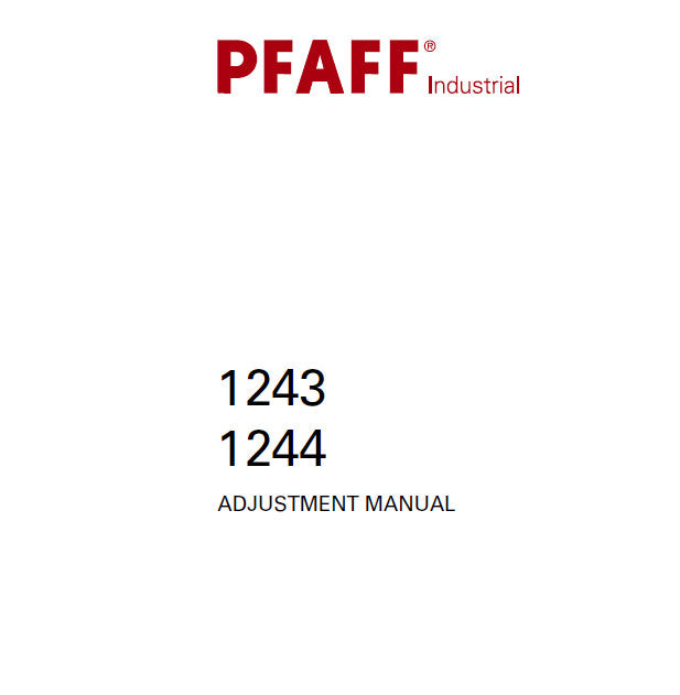 PFAFF 1243 1244 ADJUSTMENT MANUAL BOOK IN ENGLISH SEWING MACHINE