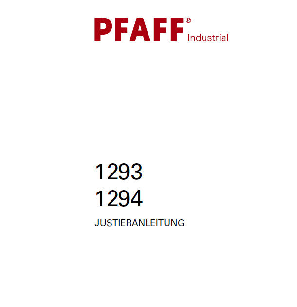 PFAFF 1293 1294 JUSTIERANLEITUNG DEUTSCH SEWING MACHINE