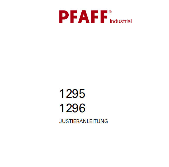 PFAFF 1295 1296 JUSTIERANLEITUNG DEUTSCH SEWING MACHINE