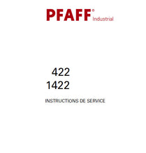 Load image into Gallery viewer, PFAFF 1422 422 INSTRUCTIONS DE SERVICE FRANCAIS SEWING MACHINE
