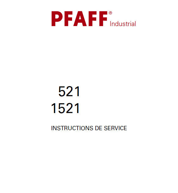 PFAFF 1521 521 INSTRUCTIONS DE SERVICE FRANCAIS SEWING MACHINE