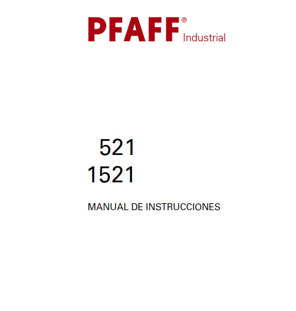 PFAFF 1521 521 MANUAL DE INSTRUCCIONES ESPANOL SEWING MACHINE