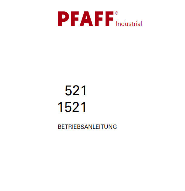 PFAFF 1521 521 BETRIEBSANLEITUNG DEUTSCH SEWING MACHINE