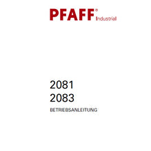 Load image into Gallery viewer, PFAFF 2081 2083 BETRIEBSANLEITUNG DEUTSCH SEWING MACHINE
