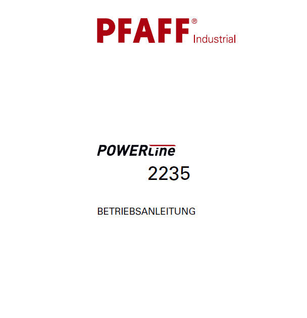 PFAFF 2235 POWERLINE BETRIEBSANLEITUNG DEUTSCH SEWING MACHINE