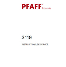 Load image into Gallery viewer, PFAFF 3119 INSTRUCTIONS DE SERVICE FRANCAIS SEWING MACHINE
