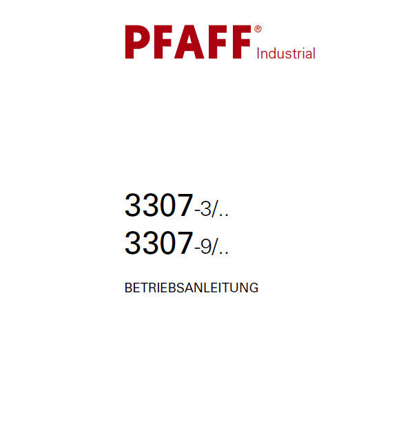 PFAFF 3307-3 3307-9 BETRIEBSANLEITUNG DEUTSCH SEWING MACHINE