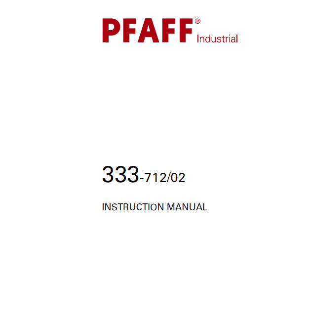 PFAFF 333-712/02 INSTRUCTION MANUAL BOOK IN ENGLISH SEWING MACHINE