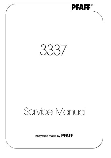PFAFF 3337 SERVICE MANUAL 03-89 BOOK IN ENGLISH SEWING MACHINE