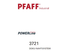 Load image into Gallery viewer, PFAFF 3721 POWERLINE DUKU-NAHT-SYSTEM BETRIEBSANLEITUNG DEUTSCH NAHMASCHINE
