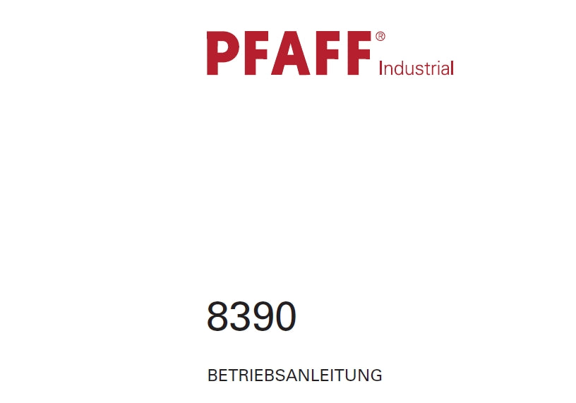 PFAFF 8390 BETRIEBSANLEITUNG DEUTSCH NAHMASCHINE