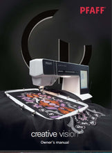 Load image into Gallery viewer, PFAFF CREATIVE VISION OWNERS MANUAL ENGLISH SEWING MACHINE
