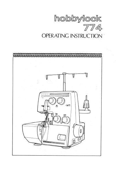 PFAFF HOBBYLOCK 774 OPERATING INSTRUCTIONS ENGLISH SEWING MACHINE