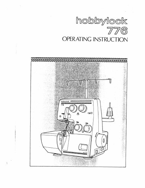 PFAFF HOBBYLOCK 776 OPERATING INSTRUCTIONS ENGLISH SEWING MACHINE