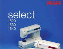 Load image into Gallery viewer, PFAFF SELECT 1520 1530 1540 INSTRUCTION MANUAL ENGLISH SEWING MACHINE
