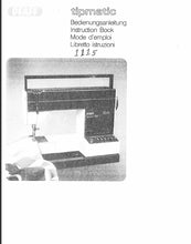 Load image into Gallery viewer, PFAFF TIPMATIC 1115 BEDIENUNGSANLEITUNG INSTRUCTION BOOK MODE D&#39;EMPLOI  LIBRETTO ISTRUZIONI DEUT ENG FRANC ITAL NAHMASCHINE  SEWING MACHINE MACHINE A COUDRE MACCHINA DA CUCIRE
