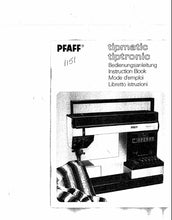 Load image into Gallery viewer, PFAFF TIPMATIC 1151 TIPTRONIC 1151 BEDIENUNGSANLEITUNG INSTRUCTION BOOK MODE D&#39;EMPLOI  LIBRETTO ISTRUZIONI DEUT ENG FRANC ITAL NAHMASCHINE  SEWING MACHINE MACHINE A COUDRE MACCHINA DA CUCIRE
