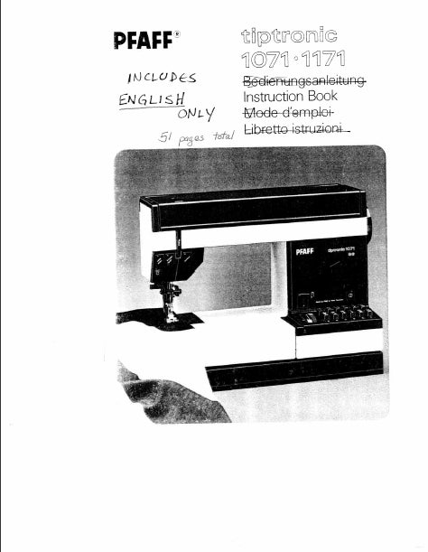 PFAFF TIPTRONIC 1071 1171 INSTRUCTION BOOK ENGLISH SEWING MACHINE