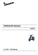 Load image into Gallery viewer, PIAGGIO VESPA LX125 LX150 4TEMPI 2007 WORKSHOP MANUAL IN ENGLISH SCOOTER
