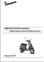 Load image into Gallery viewer, PIAGGIO VESPA S50 2T 2007 SERVICE STATION MANUAL IN ENGLISH SCOOTER
