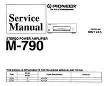 Load image into Gallery viewer, PIONEER M4000 M-790 SERVICE MANUAL ENGLISH STEREO POWER AMPLIFIER
