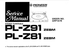 Load image into Gallery viewer, PIONEER PL-Z94 PL-Z570 PL-Z470 PL-Z81 PL-Z91 SERVICE MANUAL ENGLISH STEREO TURNTABLE
