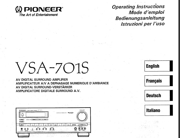 PIONEER VSA-701S OPERATING INSTRUCTIONS ENG FRANC DEUT ITAL AV DIGITAL SURROUND AMPLIFIER