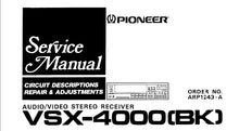 Load image into Gallery viewer, PIONEER VSX-4000 SERVICE MANUAL ENGLISH AV STEREO RECEIVER
