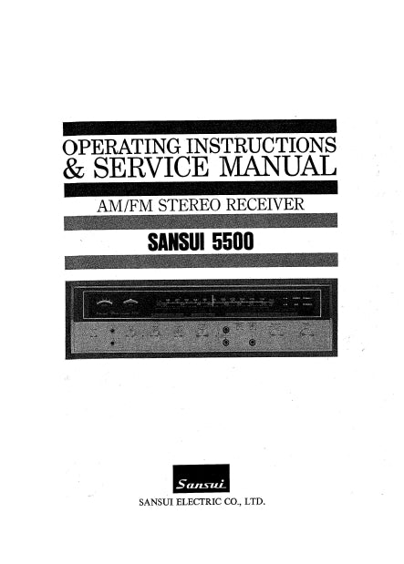 SANSUI 5500 OPERATING INSTRUCTIONS AND SERVICE MANUAL IN ENGLISH AM FM STEREO RECEIVER