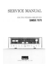 Load image into Gallery viewer, SANSUI 7070 AM/FM STEREO RECEIVER SERVICE MANUAL IN ENGLISH
