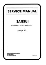Load image into Gallery viewer, SANSUI A-60 A-80 SERVICE MANUAL IN ENGLISH INTEGRATED STEREO AMPLIFIER
