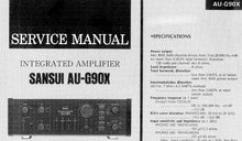 Load image into Gallery viewer, SANSUI AU-G90X SERVICE MANUAL IN ENGLISH INTEGRATED AMPLIFIER
