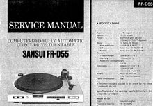 Load image into Gallery viewer, SANSUI FR-D55 SERVICE MANUAL ENGLISH COMPUTERIZED FULLY AUTOMATIC DIRECT DRIVE TURNTABLE
