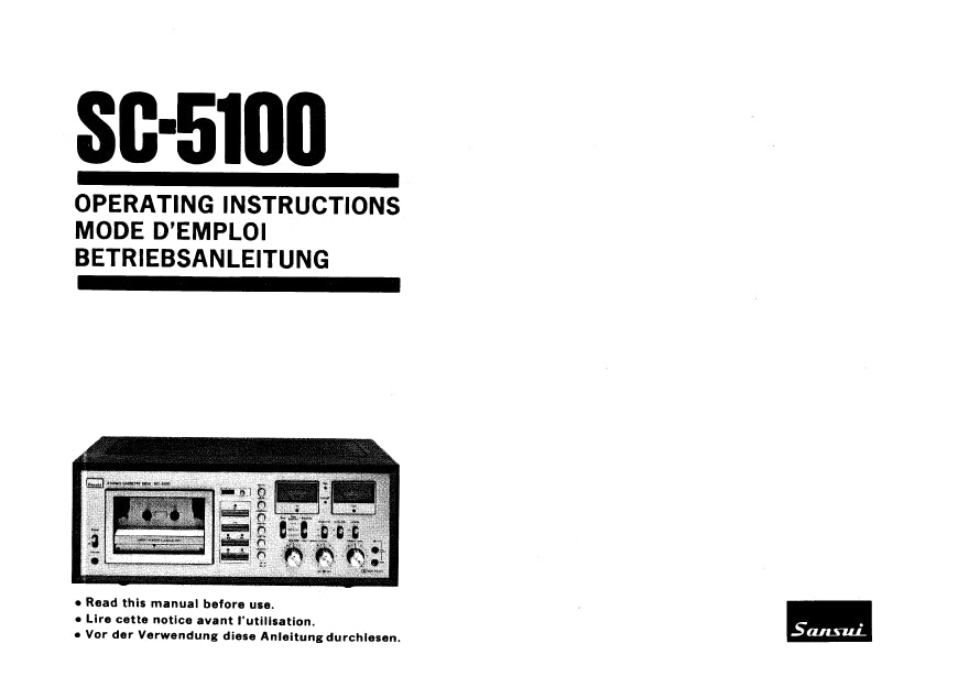 SANSUI SC-5100 OPERATING INSTRUCTIONS MODE D'EMPLOI BETRIEBSANLEITUNG ENG FRANC DEUT STEREO CASSETTE DECK