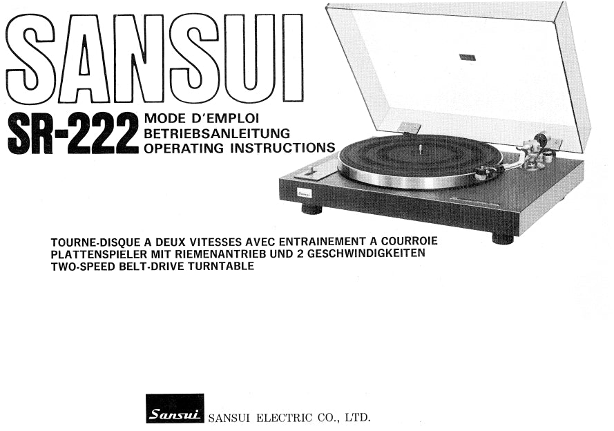 SANSUI SR-222 MODE D'EMPLOI BETRIEBSANLEITUNG OPERATING INSTRUCTIONS TOURNE DISQUE PLATTENSPIELER TWO SPEED DIRECT DRIVE TURNTABLE