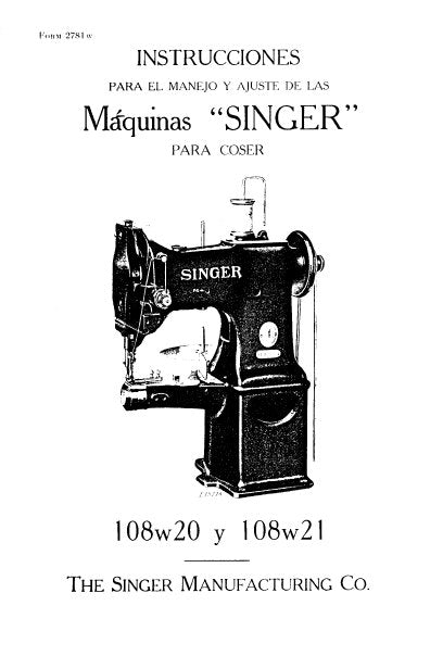 SINGER 108W20 108W21 INSTRUCCIONES ENGLISH SEWING MACHINES