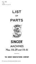 Load image into Gallery viewer, SINGER 114-39 114-41 LIST OF PARTS ENGLISH SEWING MACHINE
