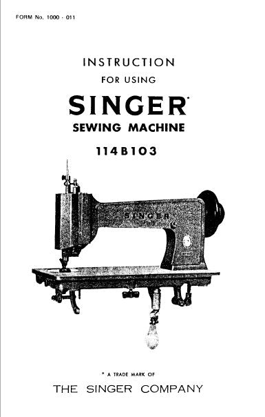 SINGER 114B103 INSTRUCTIONS ENGLISH SEWING MACHINE