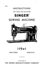 Load image into Gallery viewer, SINGER 119W1 INSTRUCTIONS FOR USING AND ADJUSTING ENGLISH SEWING MACHINE
