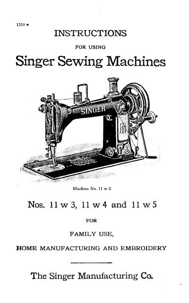 SINGER 11 W3 11 W4 11 W5 INSTRUCTIONS ENGLISH SEWING MACHINES