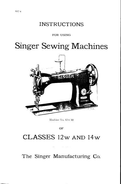 SINGER 12W 14W INSTRUCTIONS ENGLISH SEWING MACHINES