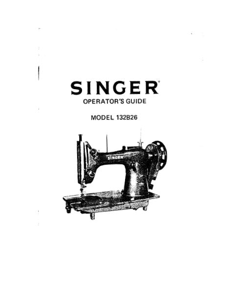 SINGER 132B26 OPERATORS GUIDE ENGLISH SEWING MACHINE