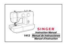 Load image into Gallery viewer, SINGER 1412 INSTRUCTION MANUAL ENGLISH ESPANOL FRANCAIS SEWING MACHINE
