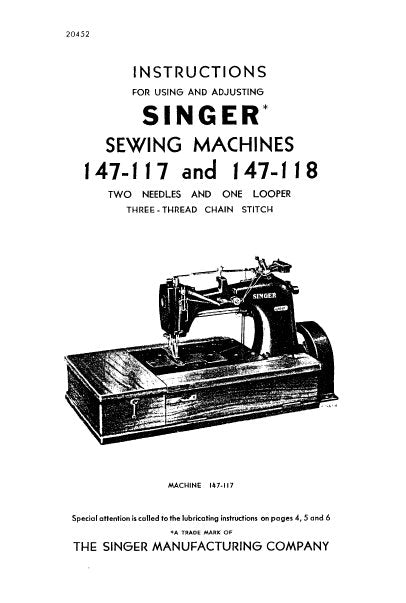 SINGER 147-117 147-118 INSTRUCTIONS FOR USING AND ADJUSTING ENGLISH SEWING MACHINES