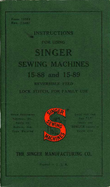 SINGER 15-88 15-89 INSTRUCTIONS BOOK IN ENGLISH SEWING MACHINES