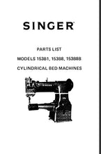 Load image into Gallery viewer, SINGER 153B1 153B8 153B8B PARTS LIST ENGLISH SEWING MACHINE
