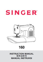 Load image into Gallery viewer, SINGER 160 INSTRUCTION MANUAL ENGLISH CHINESE INDONESIAN SEWING MACHINE
