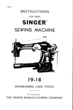 Load image into Gallery viewer, SINGER 19-18 INSTRUCTIONS ENGLISH SEWING MACHINE
