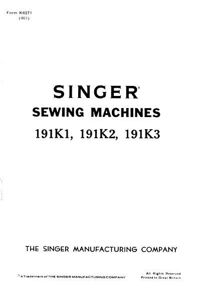 SINGER 191K1 191K2 191K3 INSTRUCTIONS ENGLISH SEWING MACHINE